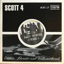 10'' - Scott 4 - Elektro Akoustic Und Volksmechanik - +7'