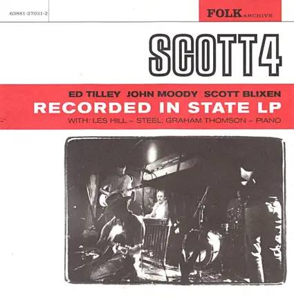 Scott 4 - Recorded in State LP