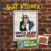 SCOTT - Scott & Todd's Best of the Phone Scams - Volume Two