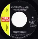 7inch Vinyl Single - Scott Turner - Sister Beth (And I) / Our House On Paper