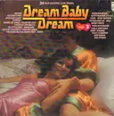 Double LP - Scott Walker / 10 CC / Lobo a.o. - Dream Baby Dream Volume 2 - gatefold