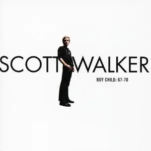 Scott Walker - Boy Child - The Best Of 1967 - 1970