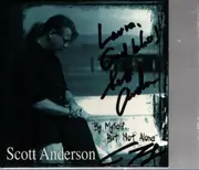CD - Scott Anderson - By Myself But Not Alone - Signed