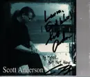 CD - Scott Anderson - By Myself But Not Alone - Signed