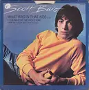 7inch Vinyl Single - Scott Baio - What Was In That Kiss