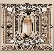 Scott Barkan - Flightless Bird