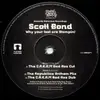 12inch Vinyl Single - Scott Bond - Why Your Feet Are Stompin!