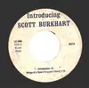 7inch Vinyl Single - Scott Burkhart - Introducing Scott Burkhart