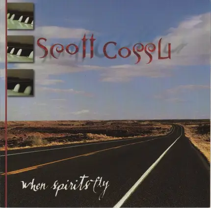 Scott Cossu - When Spirits Fly