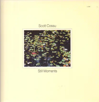 Scott Cossu - Still Moments