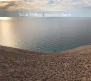 Scott Dubois - Summer Water