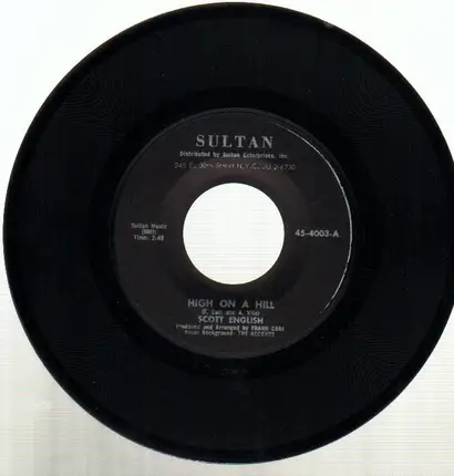 Scott English - High On A Hill / When