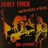 LP-Box - Scott Finch & Blues-O-Delics - Live Groove! - Tri-fold Cover