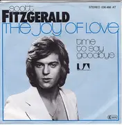 7inch Vinyl Single - Scott Fitzgerald - The Joy Of Love