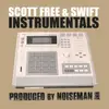 LP - Scott Free & Swift - Scott Free & Swift Instrumentals - Ltd. Coloured Vinyl