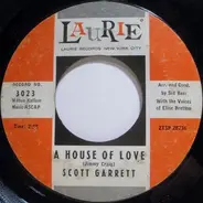Scott Garrett - A House Of Love / So Far So Good