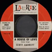Scott Garrett - A House Of Love