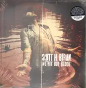 Scott H. Biram - Nothin' But Blood