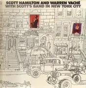 LP - Scott Hamilton / Warren Vaché - With Scott's Band In New York City