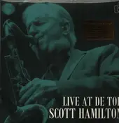 Scott Hamilton - Live At De Tor