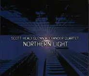 Scott Healy-Glenn Alexander Quartet - Northern Light