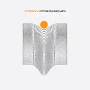 Scott Hirsch - Lost Time Behind The Moon
