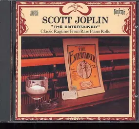 Scott Joplin - " The Entertainer" Classic Ragtime From Rare Piano Rolls