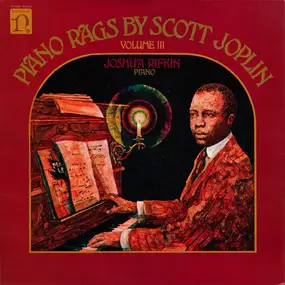 Scott Joplin - Piano Rags - Volume III