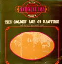 LP - Scott Joplin / George Botsford a.o. - The Golden Age Of Ragtime - Volume 10