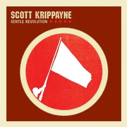 Scott Krippayne - Gentle Revolution