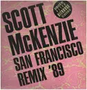 12inch Vinyl Single - Scott McKenzie - San Francisco (Remix '89) - Maxi-Single