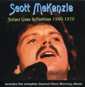 CD - Scott McKenzie - Stained Glass Reflections 1960-1970