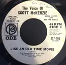 7inch Vinyl Single - Scott McKenzie - Like An Old Time Movie