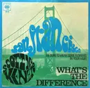 7inch Vinyl Single - Scott McKenzie - San Francisco (Be Sure To Wear Some Flowers In Your Hair) / What's The Difference