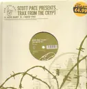 12inch Vinyl Single - Scott Pace - Trax From The Crypt