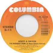 Scott & Raven - The Monkey Paw (A New Dance Kraze) / My Ride