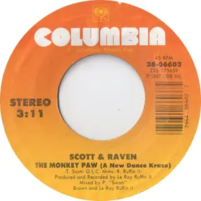 Scott & Raven - The Monkey Paw (A New Dance Kraze) / My Ride