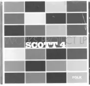 Scott 4 ‎ - Works Project LP