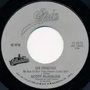 7'' - Scott McKenzie - San Francisco (Be Sure To Wear Flowers In Your Hair) / Like An Old Time Movie
