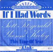 Scott Fitzgerald & Yvonne Keeley With The St. Thomas Moore School Choir - If I Had Words