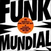 12'' - Scotti B & King Tutt - Funk Mundial Vol.6