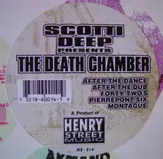 Scotti Deep Presents - The Death Chamber