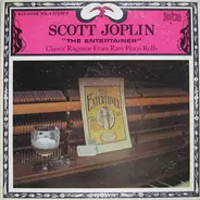 Scott Joplin - " The Entertainer" Classic Ragtime From Rare Piano Rolls