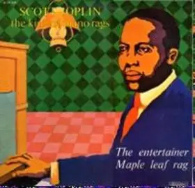 Scott Joplin - The King Of Piano Rags - The Entertainer / Maple Leaf Rag