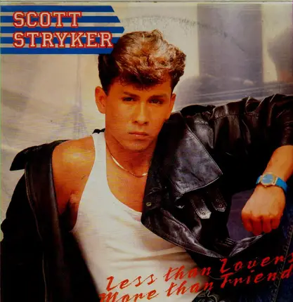 Scott Stryker - Less Than Lovers, More Than Friends