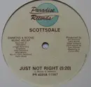 12inch Vinyl Single - Scottsdale - Just Not Right