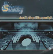 Scotty - Don't Stop (The Party)