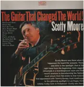LP - Scotty Moore - The Guitar That Changed The World