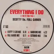Picture LP - Scotty Vs. Full Gainer - Everything I Do (I Do It For You)