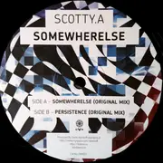 12inch Vinyl Single - Scotty.A - Somewherelse